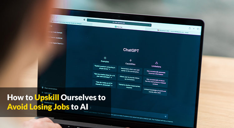 How-to-Upskill-Ourselves-to-Avoid-Losing-Jobs-to-AI